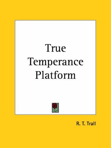 True Temperance Platform