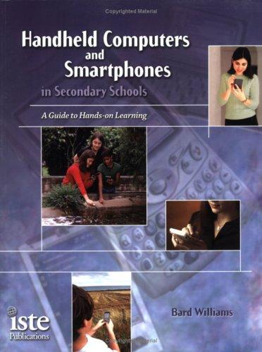 Handheld Computers and Smartphones in Secondary Schools
