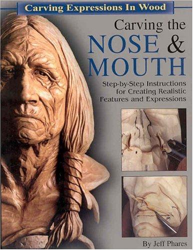 Carving the Nose & Mouth