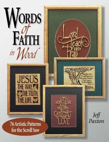 Words of Faith in Wood