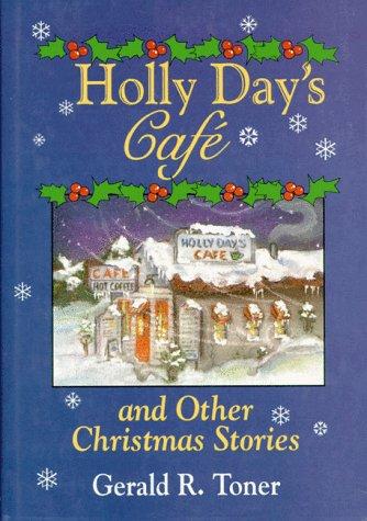 Holly Day's café and other Christmas stories