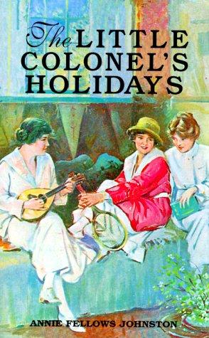 Little Colonel's Holidays (Little Colonel)