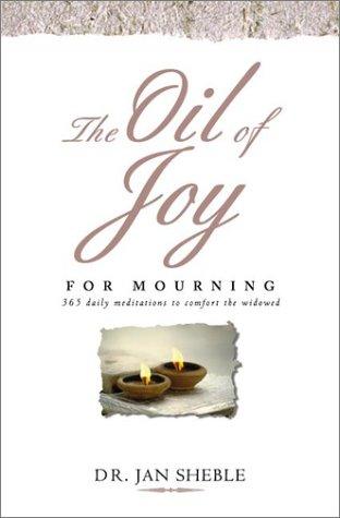 The oil of joy for mourning