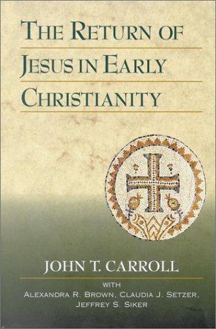 The return of Jesus in early Christianity