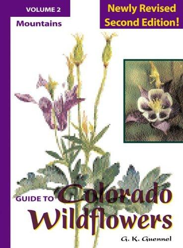 Guide to Colorado wildflowers