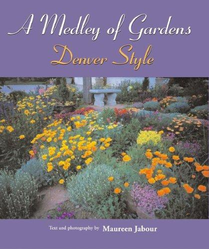 A medley of gardens