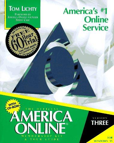 The official America Online for Windows 95 membership kit & tour guide
