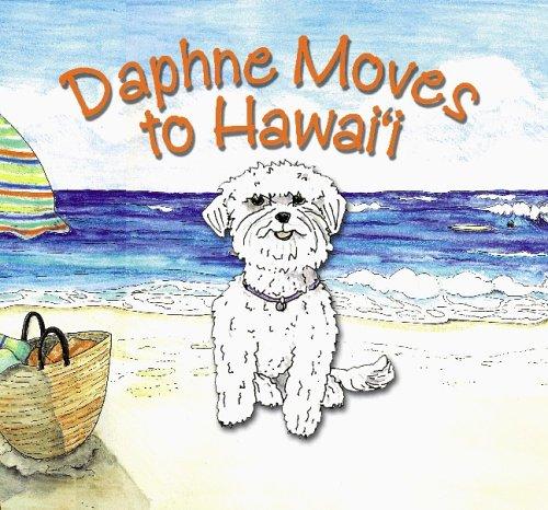 Daphne Moves to Hawaii
