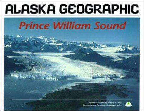 Prince William Sound (Alaska Geographic)