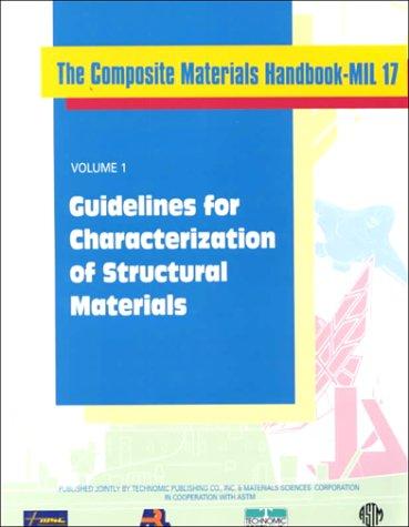 Composite Materials Handbook-MIL 17, Volume I