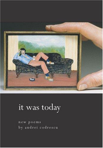 it was today