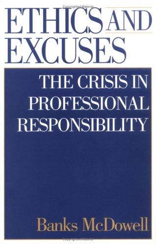 Ethics and Excuses