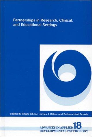 Partnerships in Research, Clinical, and Educational Settings