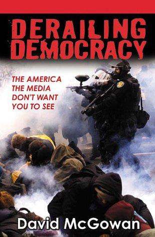 Derailing Democracy