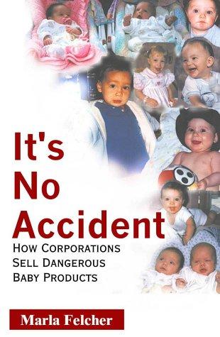 It's no accident