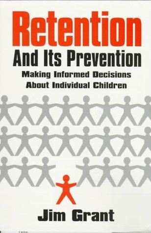 Retention and Its Prevention