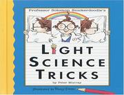 Professor Solomon Snickerdoodle's Light Science Tricks (Professor Solomon Snickerdoodle)