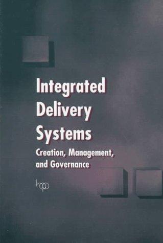 Integrated delivery systems