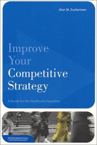 Improve Your Competitive Strategy