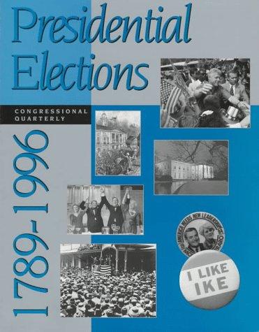 Presidential elections, 1789-1996