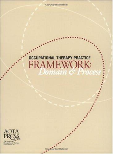 Occupational Therapy Practice Framework