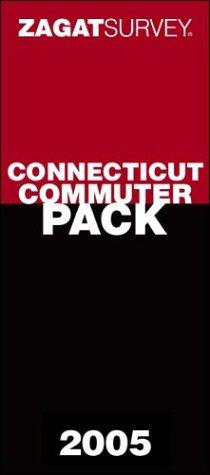 Zagat 2005 Connecticut Commuter Pack (Zagat Connecticut Commuter Pack)