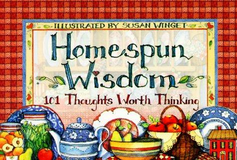 Homespun wisdom