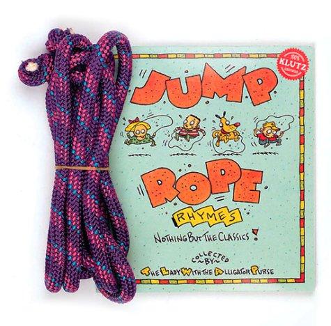 Jump Rope Rhymes (With a Special 8-Foot No-Twist No-Tangle Rope!)