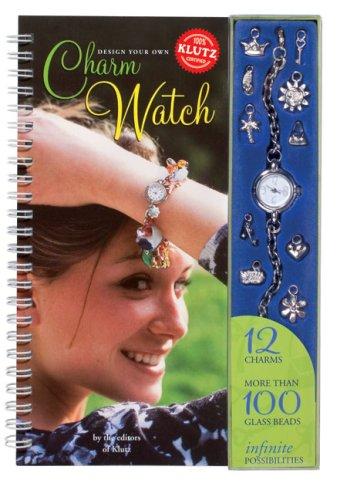 Design Your Own Charm Watch (Klutz)