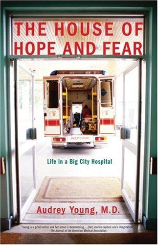 The House of Hope and Fear
