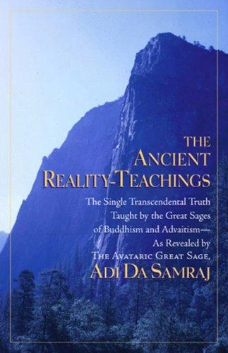 The Ancient Reality-Teachings ("Perfect Knowledge" Series)