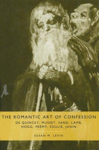 The romantic art of confession