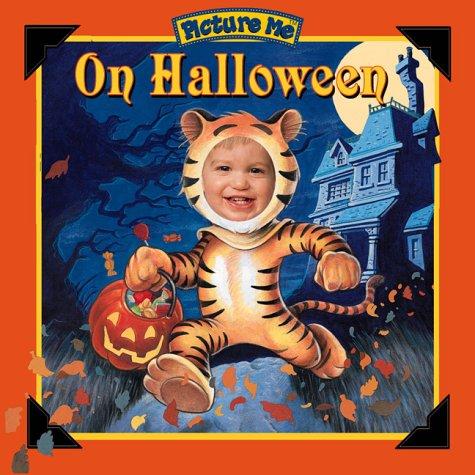 Picture Me on Halloween (Picture Me Holiday Ser)