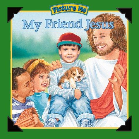 Picture Me With My Friend Jesus
