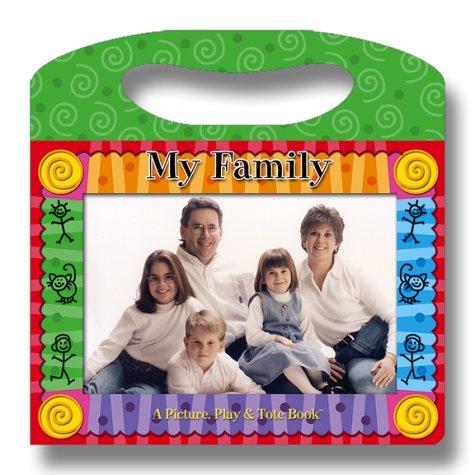 My Family (Picture, Play & Tote Book) (Picture, Play & Tote Book)