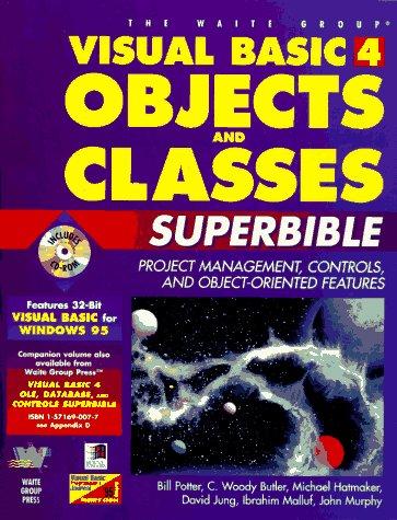 Visual BASIC 4.0 objects & classes superbible