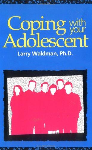 Coping with your adolescent