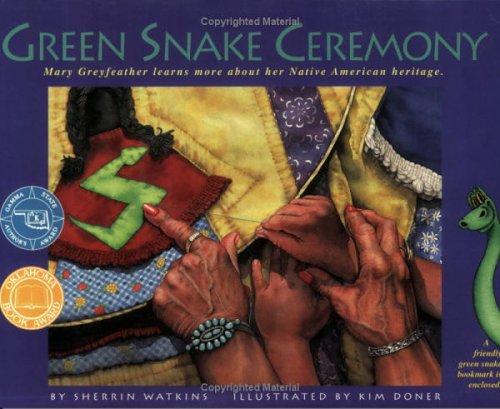 Green Snake Ceremony (Watkins, Sherrin, Greyfeather Series.)