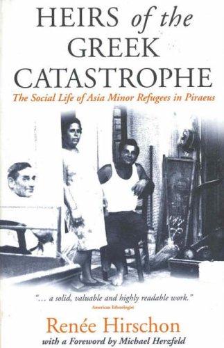 Heirs of the Greek catastrophe