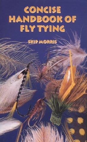 Concise handbook of fly tying