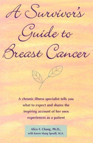 A survivor's guide to breast cancer