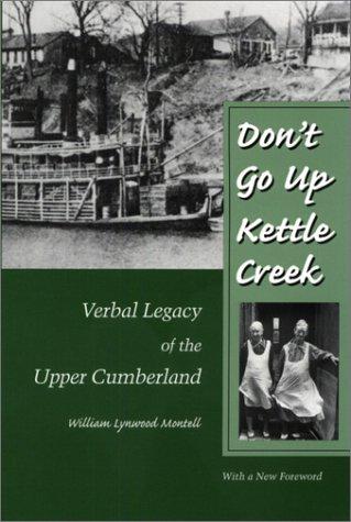 Don't go up Kettle Creek