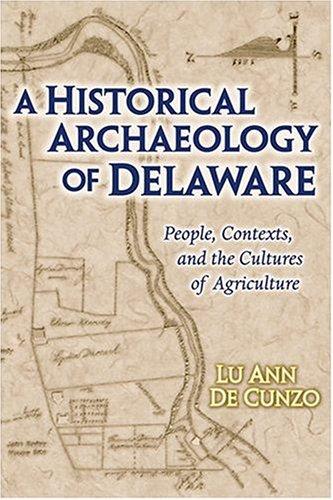 A historical archaeology of Delaware