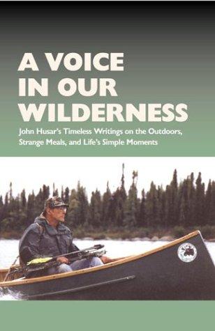 A Voice in Our Wilderness