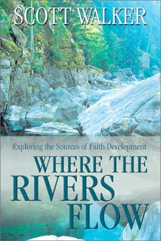 Where the rivers flow