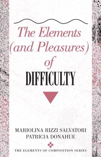 The elements (and pleasures) of difficulty