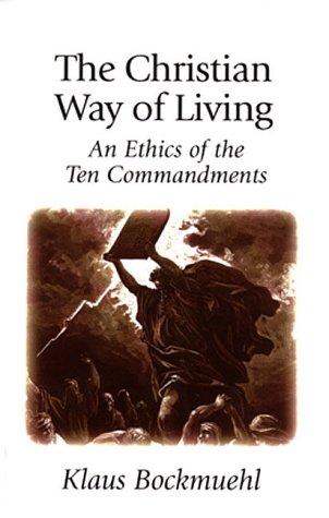 The Christian Way of Living