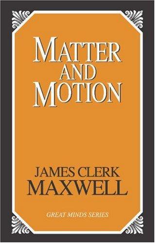 Matter and motion