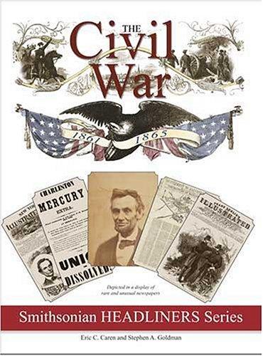 The Civil War, 1861-1865
