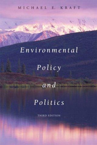Environmental policy and politics